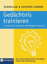 ISBN 9783817476671: Gedächtnis trainieren - Lerntechniken anwenden, Merkfähigkeit verbessern