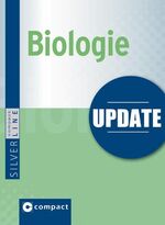 ISBN 9783817486960: Update Biologie (Compact SilverLine): Gesetze, Formeln und Regeln im Pocket-Format