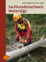 ISBN 9783818600969: Sachkundenachweis Motorsäge