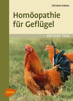 ISBN 9783818601058: Homöopathie für Geflügel