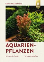 ISBN 9783818606992: Aquarienpflanzen