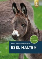 ISBN 9783818611484: Esel halten - Das Standardwerk in der 4. Auflage