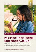 ISBN 9783818617752: Praktische Sensorik und Food Pairing - PAR Methodik zur Qualitätsbeurteilung von Wein, systematische Kombination von Speisen und Wein