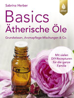 ISBN 9783818624170: Basics Aetherische Oele