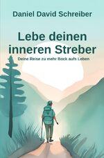 ISBN 9783818701765: Lebe deinen inneren Streber