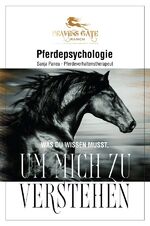 ISBN 9783818705794: Pferdepsychologie - Teil 1 - Was Du wissen musst, um mich zu verstehen