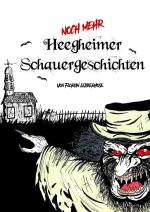 ISBN 9783818719401: Heegheimer Schauergeschichten / Noch mehr Heegheimer Schauergeschichten