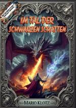 ISBN 9783818723477: Im Tal der Schwarzen Schatten