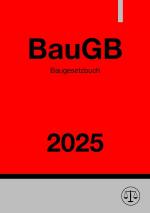 ISBN 9783818726461: Baugesetzbuch - BauGB 2025 – Baurecht