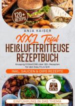 ISBN 9783818734756: XXL Tefal Heißluftfritteuse Rezeptbuch