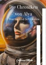 ISBN 9783818761202: Die Chroniken von Alya: Sterne und Schicksale