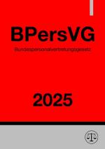 ISBN 9783818779344: Bundespersonalvertretungsgesetz - BPersVG 2025