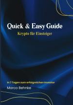Marco Behnke: Quick & Easy Guide Krypto 