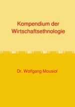 ISBN 9783819027062: Kompendium der Wirtschaftsethnologie