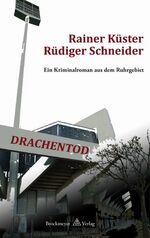 ISBN 9783819607462: Drachentod : Ein Kriminalroman aus dem Ruhrgebiet.