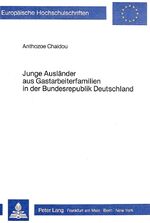 ISBN 9783820454512: Junge Ausländer aus Gastarbeiterfamilien in der Bundesrepublik Deutschland - Ihre Kriminalität nach offizieller Registrierung und nach ihrer Selbstdarstellung