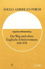 ISBN 9783820461831: Der Weg nach oben: englische Arbeiterromane 1945-1978