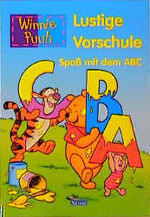 ISBN 9783821222684: Winnie Puuh. Lustige Vorschule. Spaß mit dem ABC