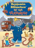 Benjamin Blümchen bei der Feuerwehr