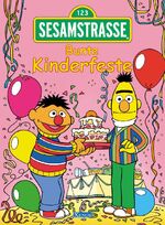 Sesamstraße. Bunte Kinderfeste.