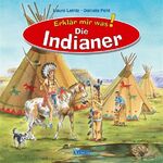 ISBN 9783821228686: Erklär mir was! - Die Indianer