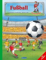 ISBN 9783821230658: Fußball : mit Klappen. Der, die, das !