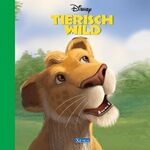 ISBN 9783821231495: Tierisch wild - Buch zum Film