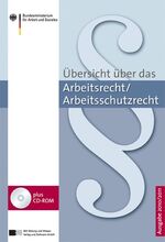 Übersicht über das Arbeitsrecht /Arbeitsschutzrecht 2010/2011