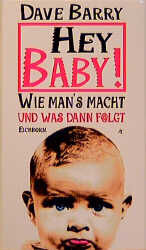 ISBN 9783821803265: Hey Baby!