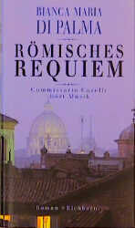 ISBN 9783821807874: Römisches Requiem. Commissario Caselli hört Musik. Roman (Unverkäufliches Leseexemplar)