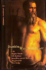 ISBN 9783821807904: Dunkle Wassermänner