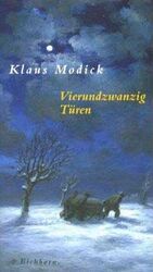 Klaus Modick: Vierundzwanzig Türen : Rom Klaus Modick: Vierundzwanzig Türen : Rom