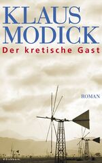 ISBN 9783821809298: Der kretische Gast – Roman