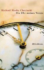 ISBN 9783821816036: Die Uhr meines Vaters – Erzähltes Leben