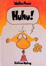 Walter Moers: Huhu! Walter Moers: Huhu!