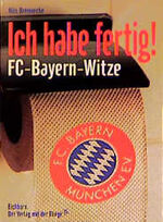 Nils Brennecke: Ich habe fertig. FC-Baye Nils Brennecke: Ich habe fertig. FC-Baye