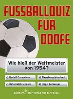 ISBN 9783821826790: Fussballquiz für Doofe