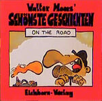 ISBN 9783821829821: Walter Moers' schönste Geschichten, On the Road On the road