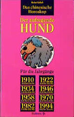 ISBN 9783821833705: Das chinesische Horoskop, Der aufregende Hund