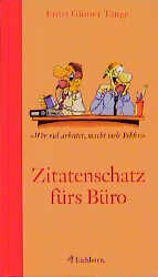 ISBN 9783821835297: Zitatenschatz fürs Büro