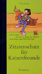 ISBN 9783821835402: Zitatenschatz für Katzenfreunde *** WIE NEU ***