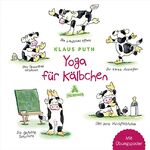 Yoga für Kälbchen