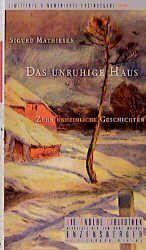 Das unruhige Haus – Zehn unheimliche Geschichten