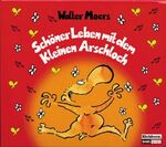 ISBN 9783821851655: Schöner Leben mit dem Kleinen Arschloch