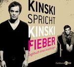 ISBN 9783821854670: Kinski spricht Kinski. Fieber - Tagebuch eines Aussätzigen [Audiobook]