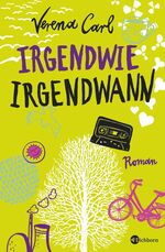 ISBN 9783821858258: Irgendwie, Irgendwann