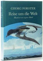 Georg Forster: Reise um die Welt: Illust Georg Forster: Reise um die Welt: Illust