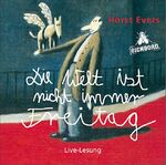 ISBN 9783821863405: Die Welt ist nicht immer Freitag – Live-Lesung aus dem BKA in Berlin.