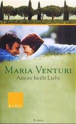 ISBN 9783822505281: Amore heißt Liebe