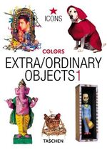 ISBN 9783822823941: Extra /Ordinary Objects